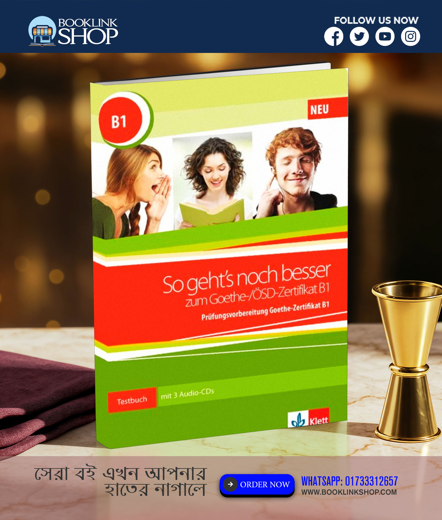 So geht's noch besser: zum Goethe-/ÖSD-Zertifikat BT Prüfungsvorbereitung Zertifikat B1